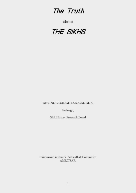 Truth About The Sikhs - Devinder Singh Duggal
